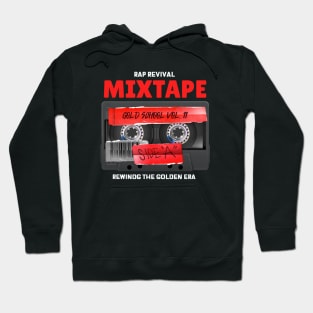 Rap revival mixtape Hoodie